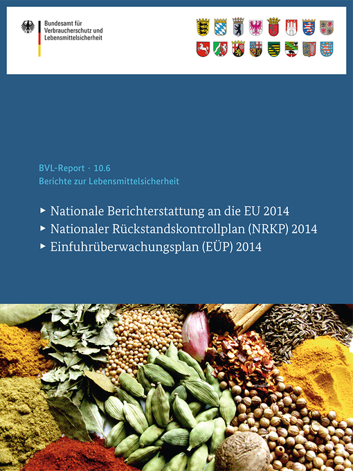 Title details for Berichte zur Lebensmittelsicherheit 2014 by Bundesamt für Verbraucherschutz und Lebensmittelsicherheit (BVL) - Available